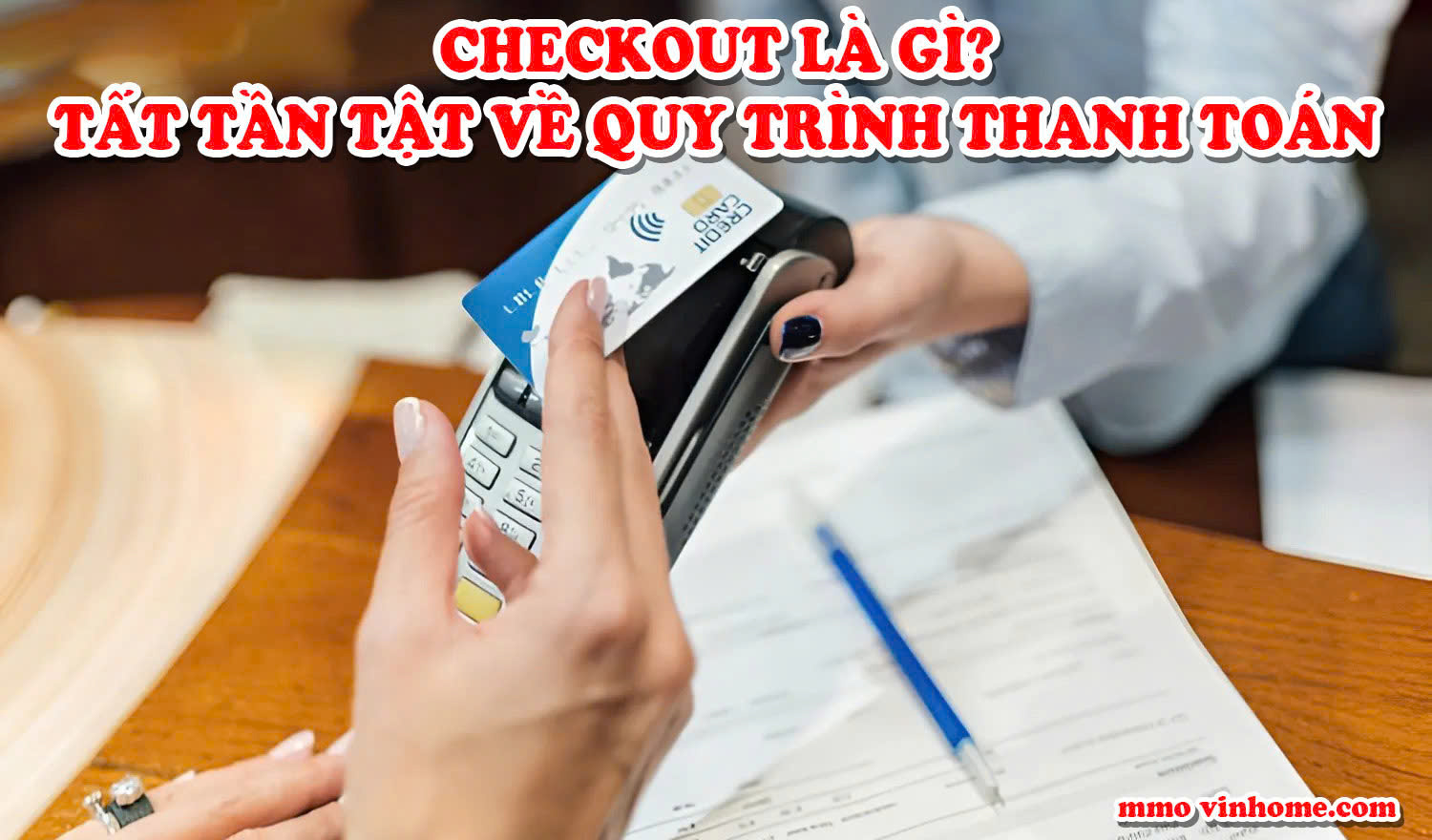 Checkout Là Gì? Tất Tần Tật Về Quy Trình Thanh Toán