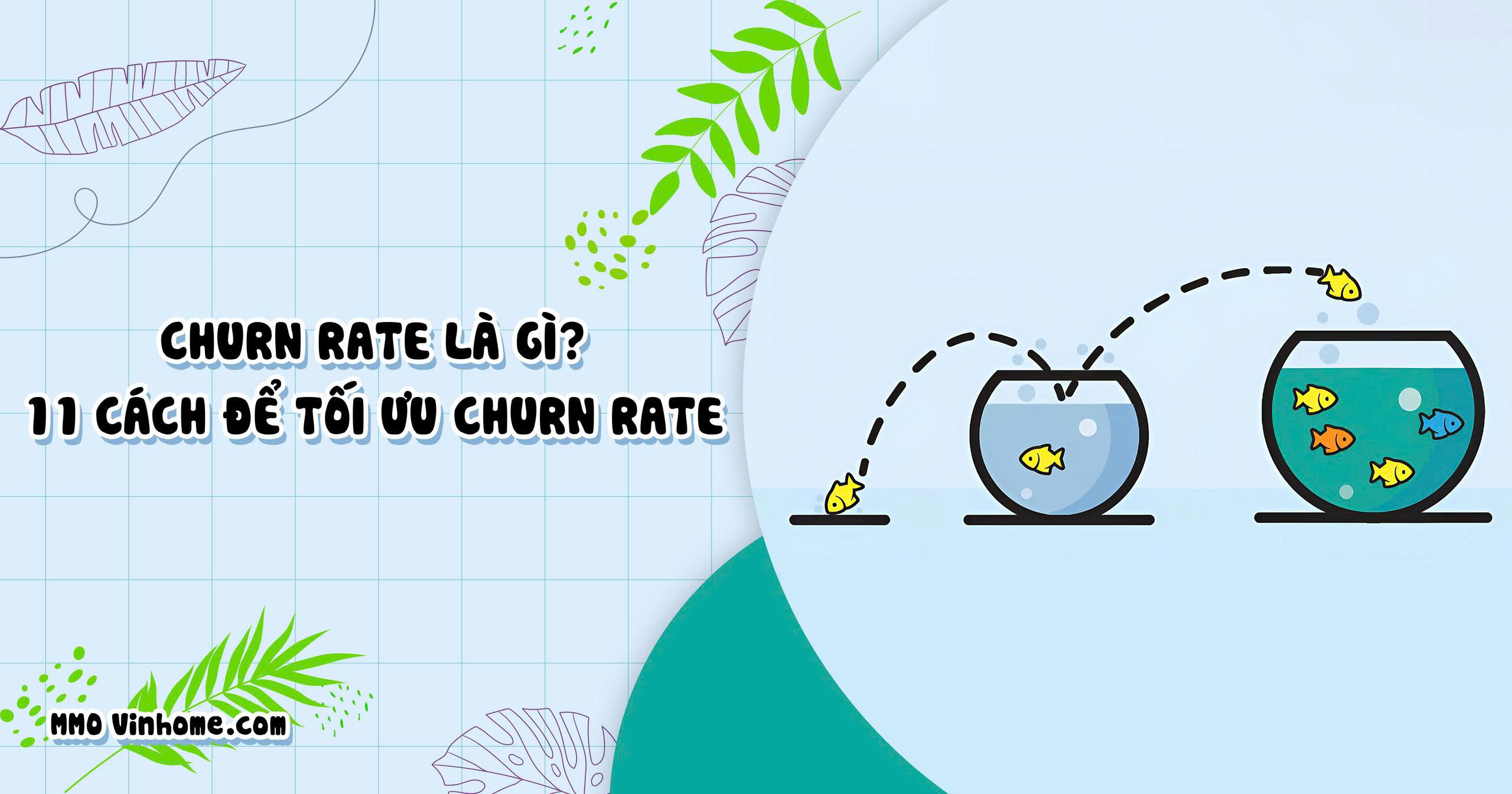 Churn Rate là gì? 11 Cách Để Tối Ưu Churn Rate 14 Churn Rate là gì? 11 Cách Để Tối Ưu Churn Rate
