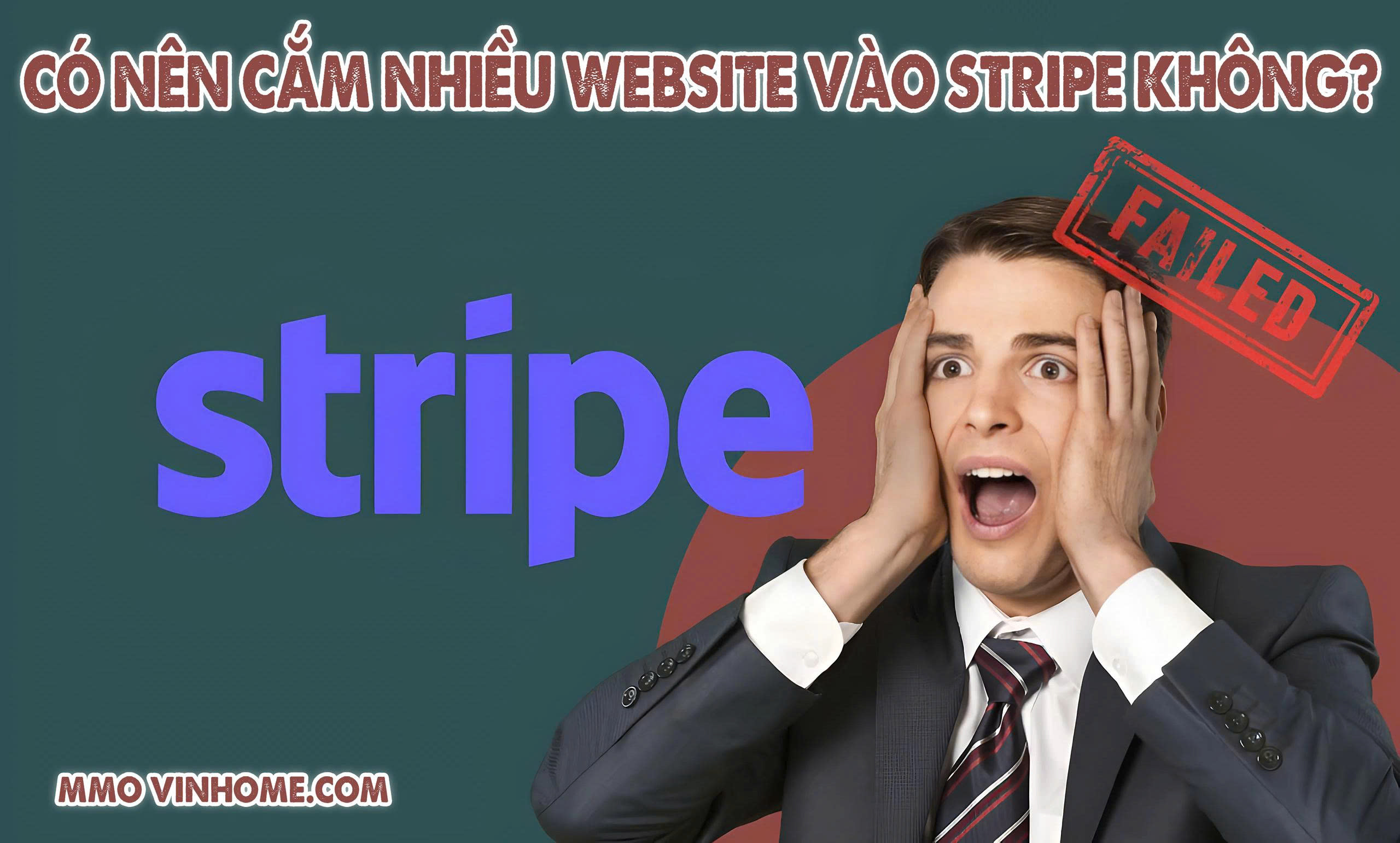 Có Nên Cắm Nhiều Website Vào Stripe Không? 1 Có Nên Cắm Nhiều Website Vào Stripe Không?