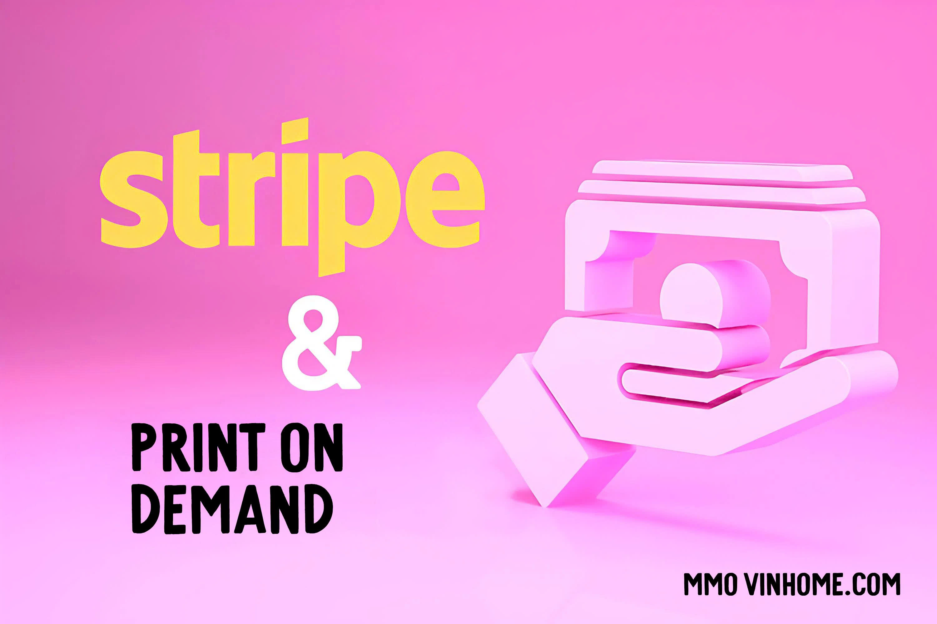 Cổng Stripe Hỗ Trợ Gì Cho Seller Print On Demand? 4 strip pod