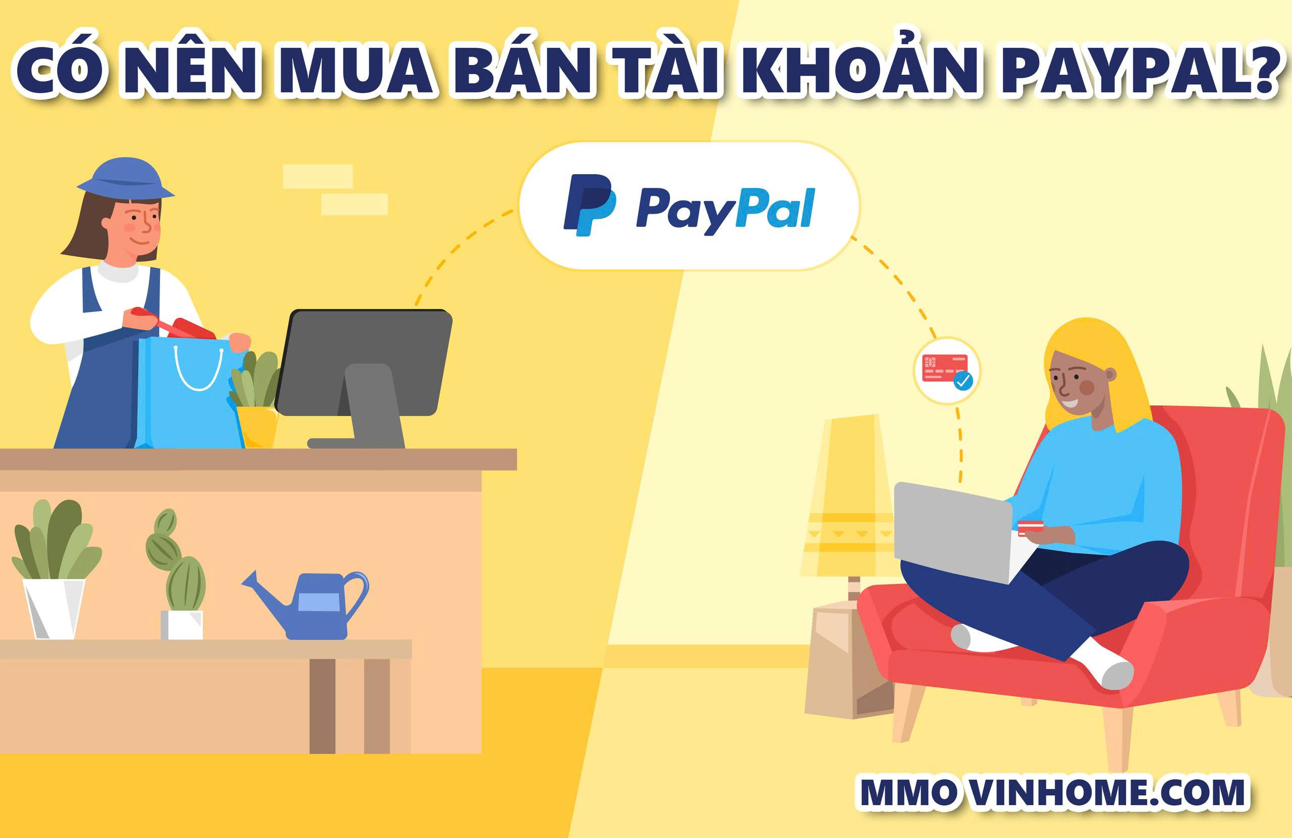 Có Nên Mua Bán Tài Khoản PayPal?