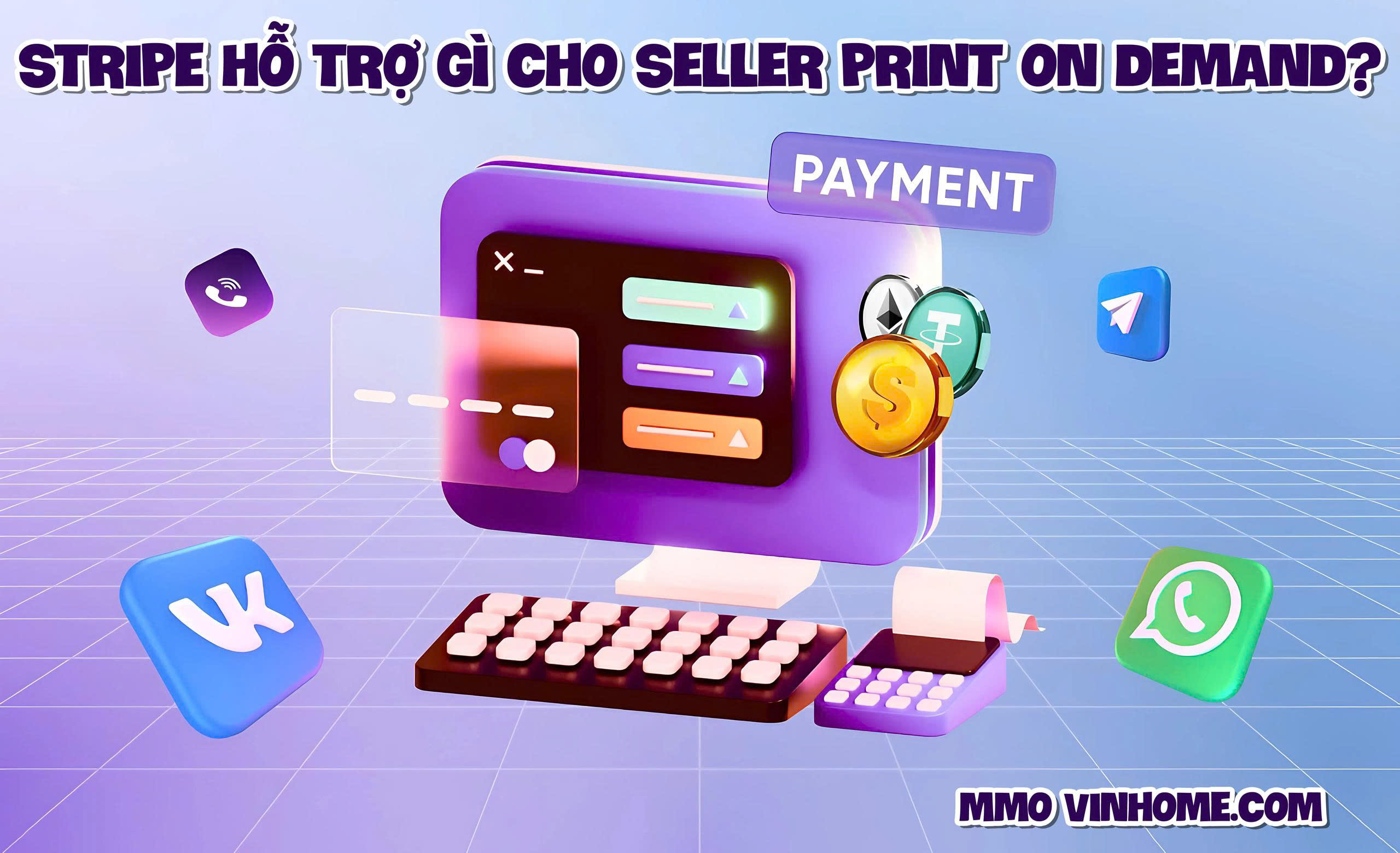 Stripe Hỗ Trợ Gì Cho Seller Print On Demand?