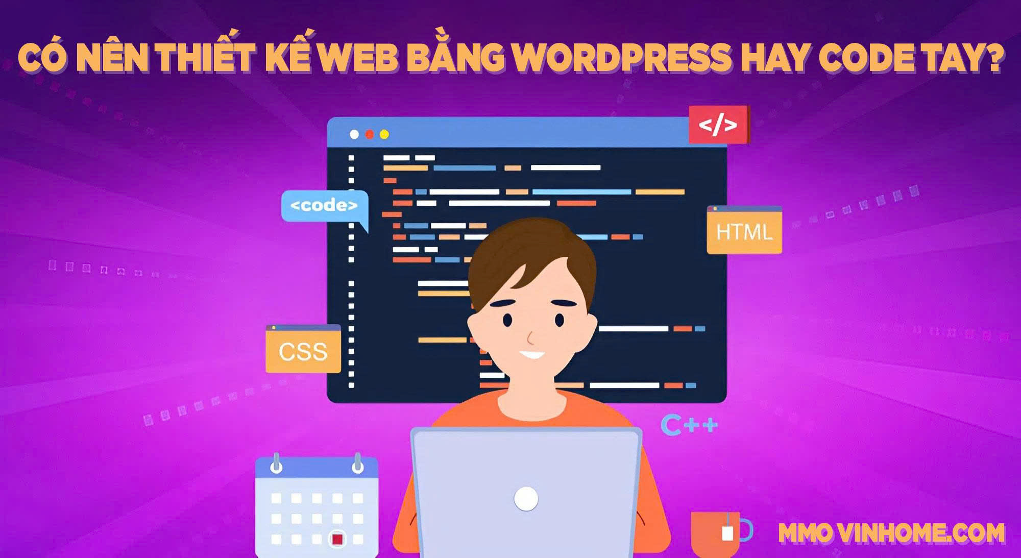 Có nên thiết kế web bằng WordPress hay code tay? 6 Có nên thiết kế web bằng WordPress hay code tay?