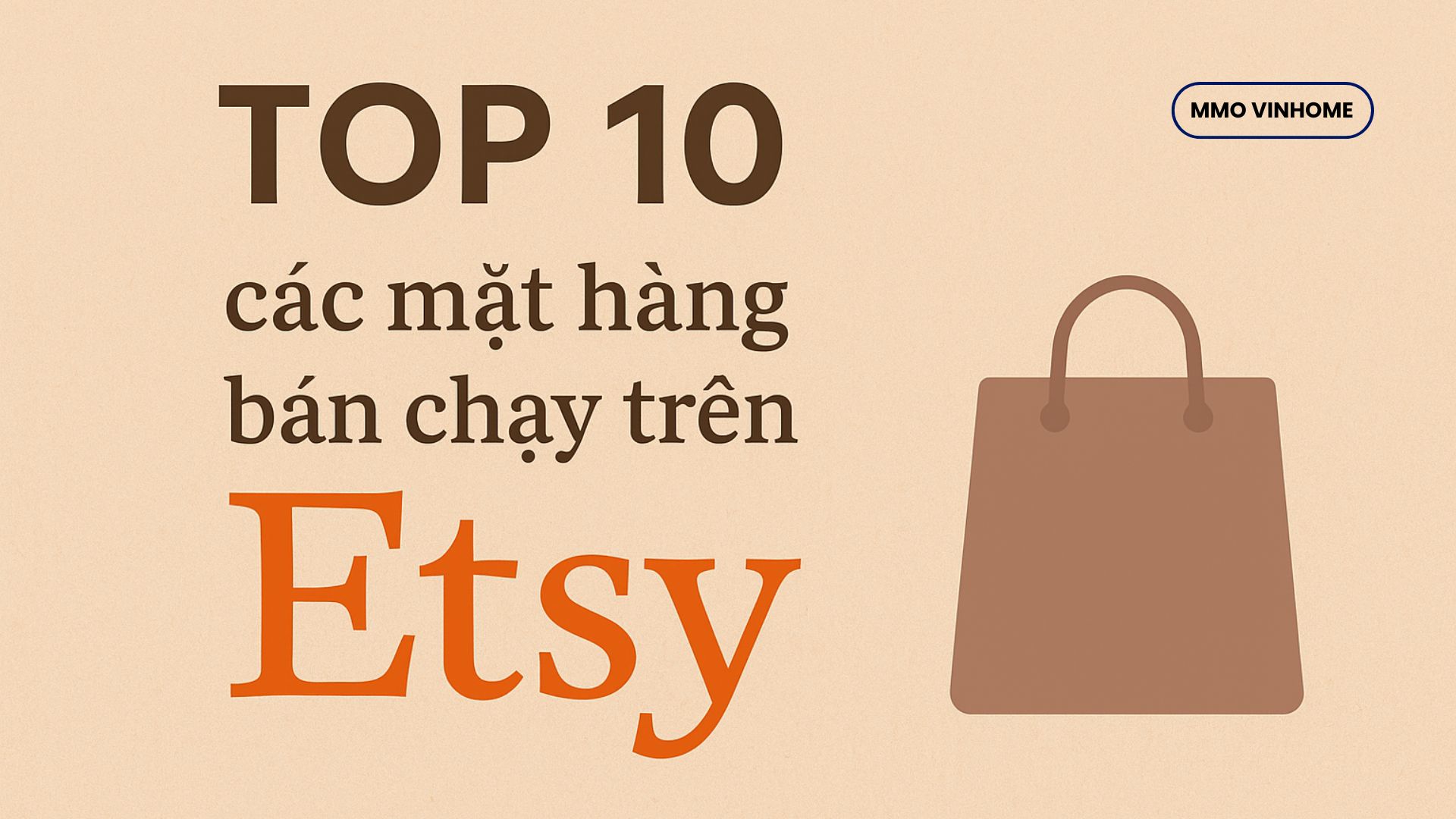 Top 10 các mặt hàng bán chạy trên Etsy 30 Noi dung doan van ban cua ban 3