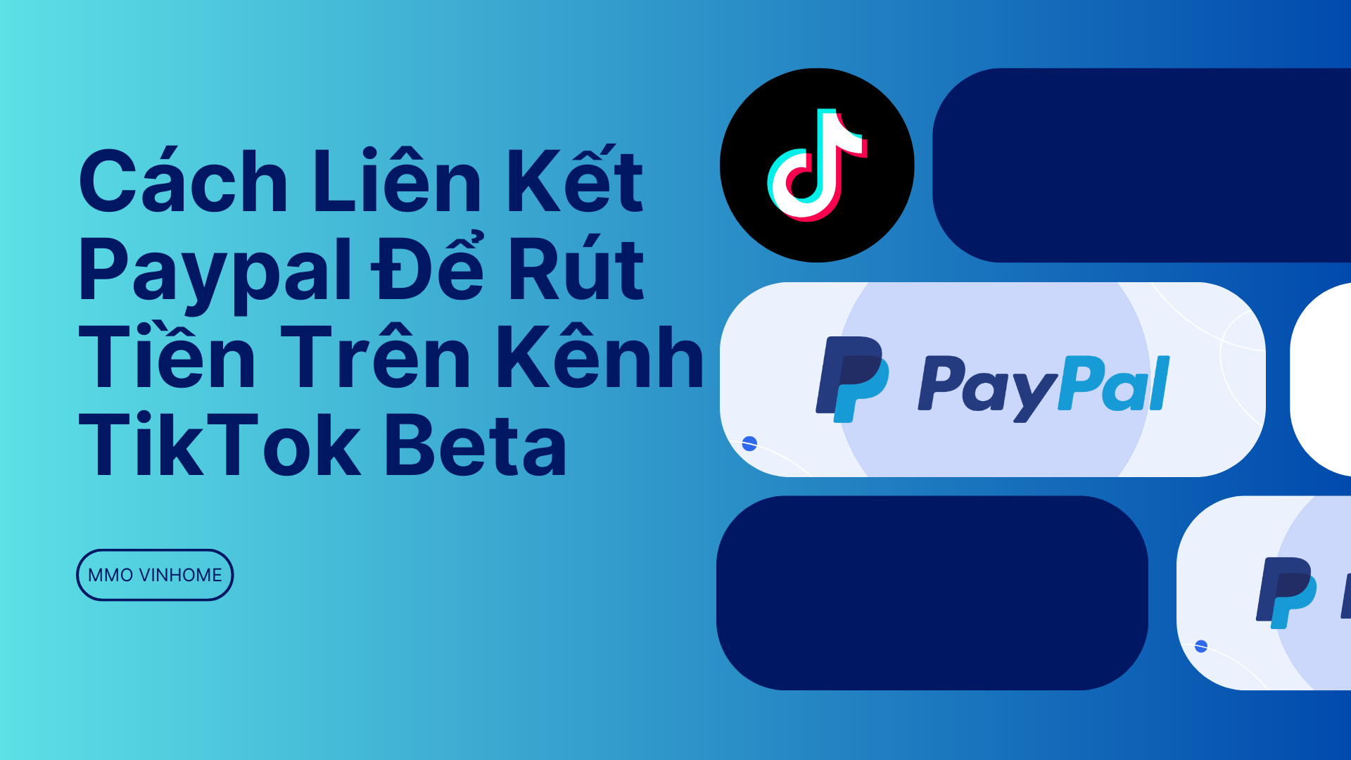 Cách Liên Kết Paypal Để Rút Tiền Trên Kênh TikTok Beta 1 Noi dung doan van ban cua ban 6