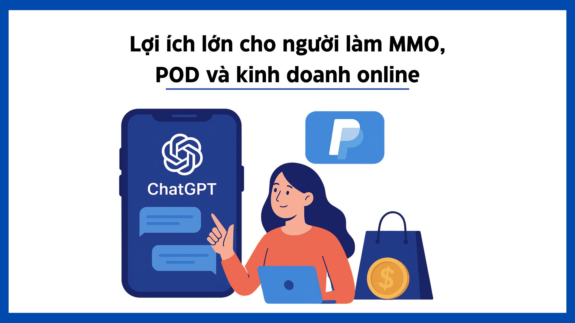 PayPal hợp tác với OpenAI cho thanh toán qua ChatGPT 4 MMOvinhome 1