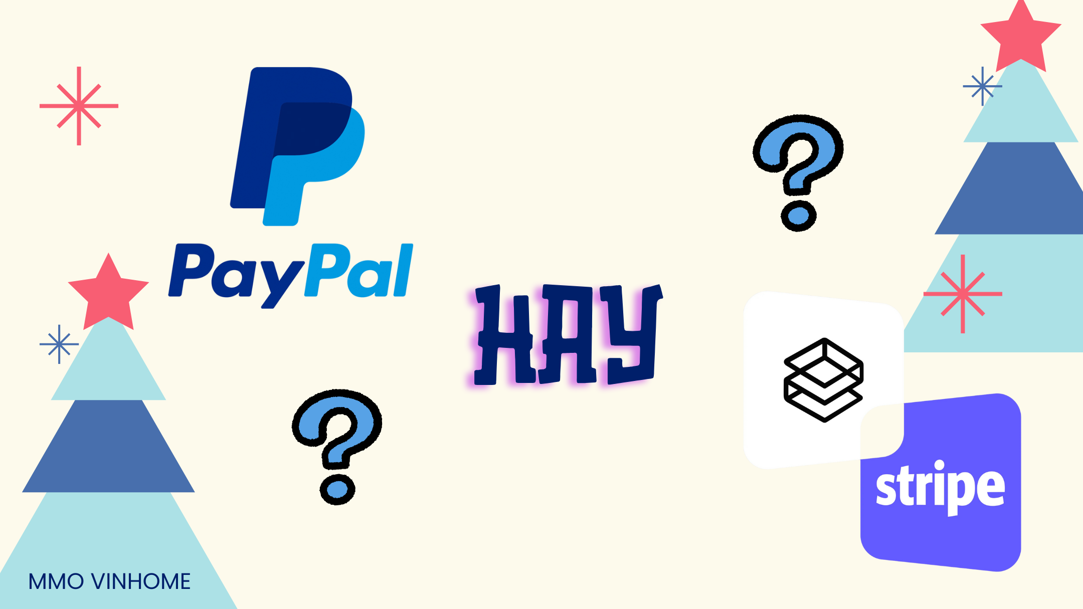 Nên Chọn PayPal Hay Stripe Cho Mùa Sale Noel 2025?