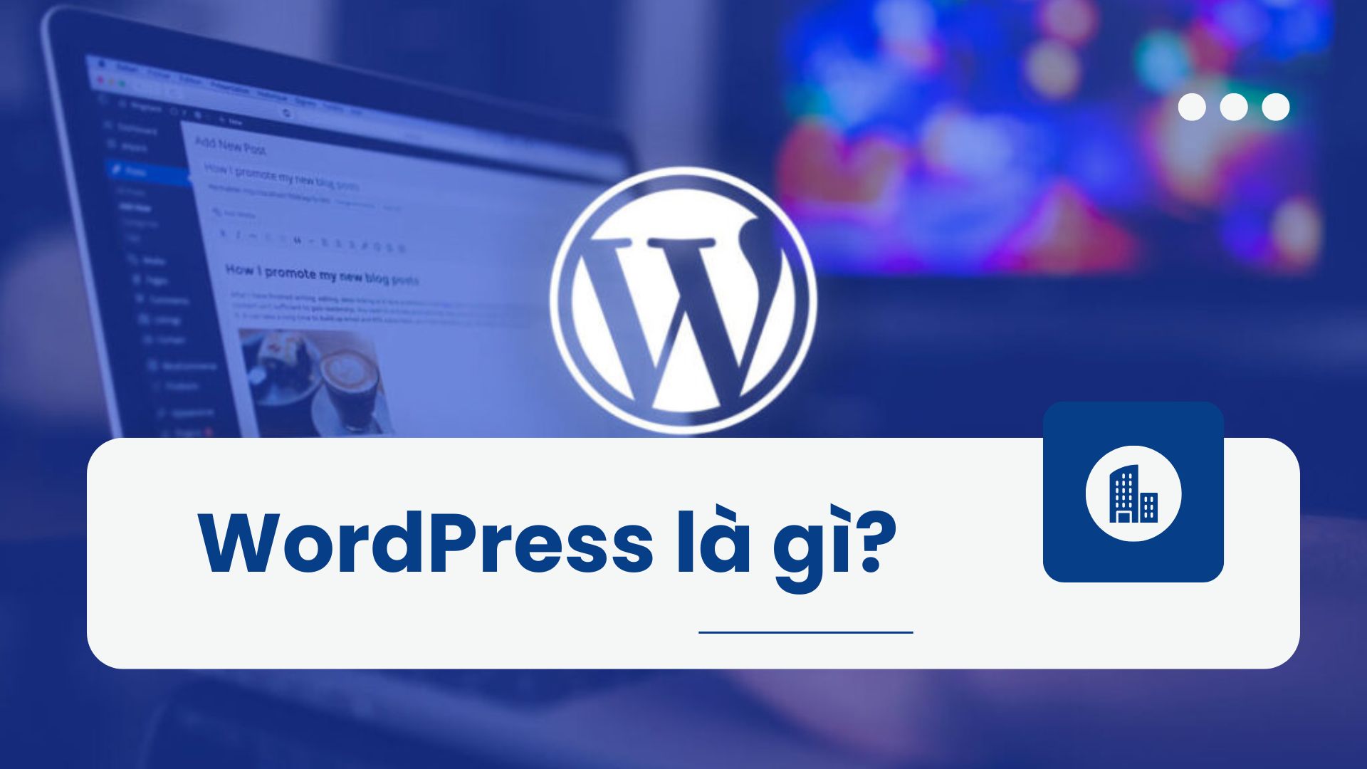 WordPress la gi
