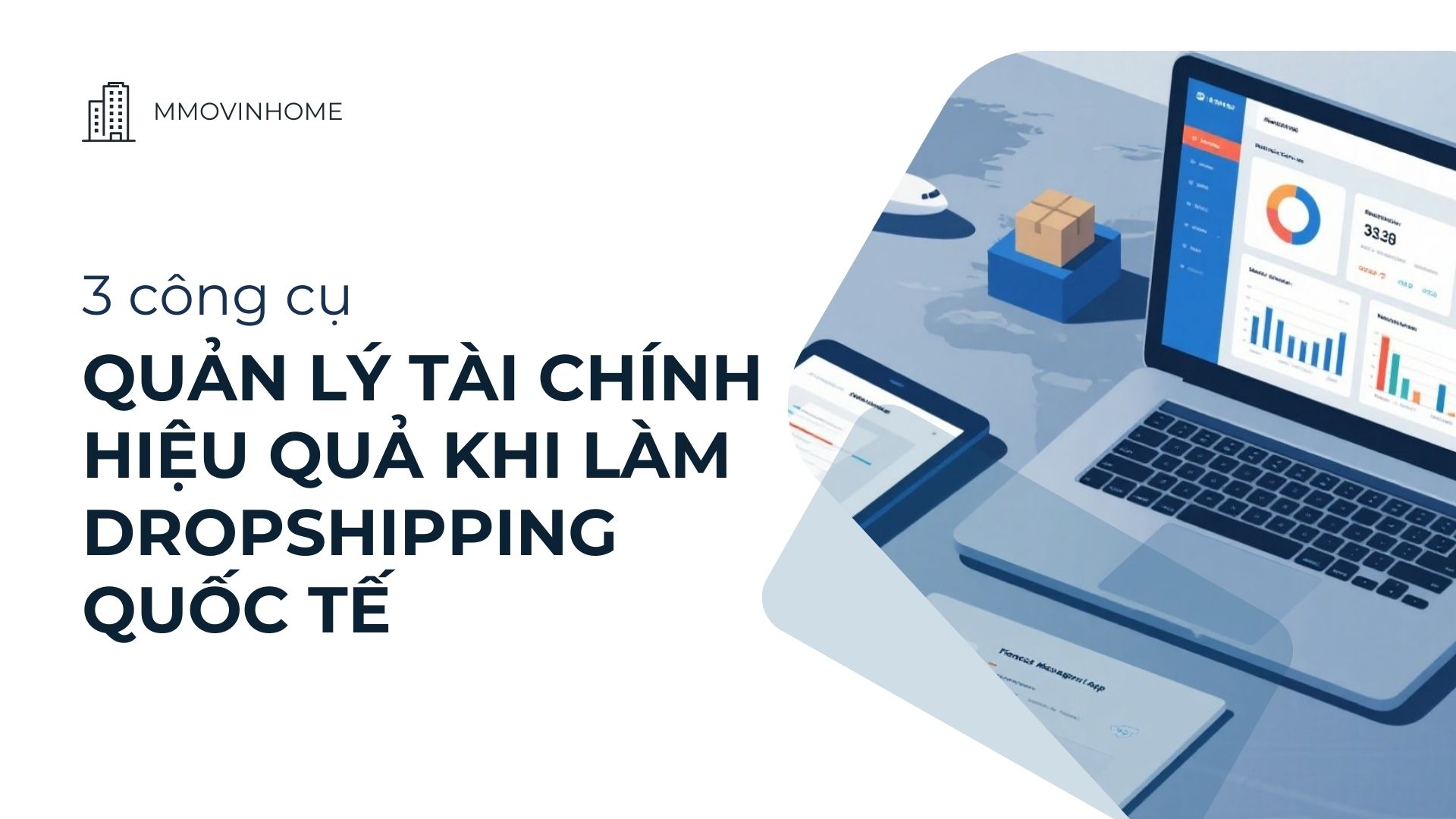 3 cong cu quan ly tai chinh hieu qua khi lam Dropshipping quoc te