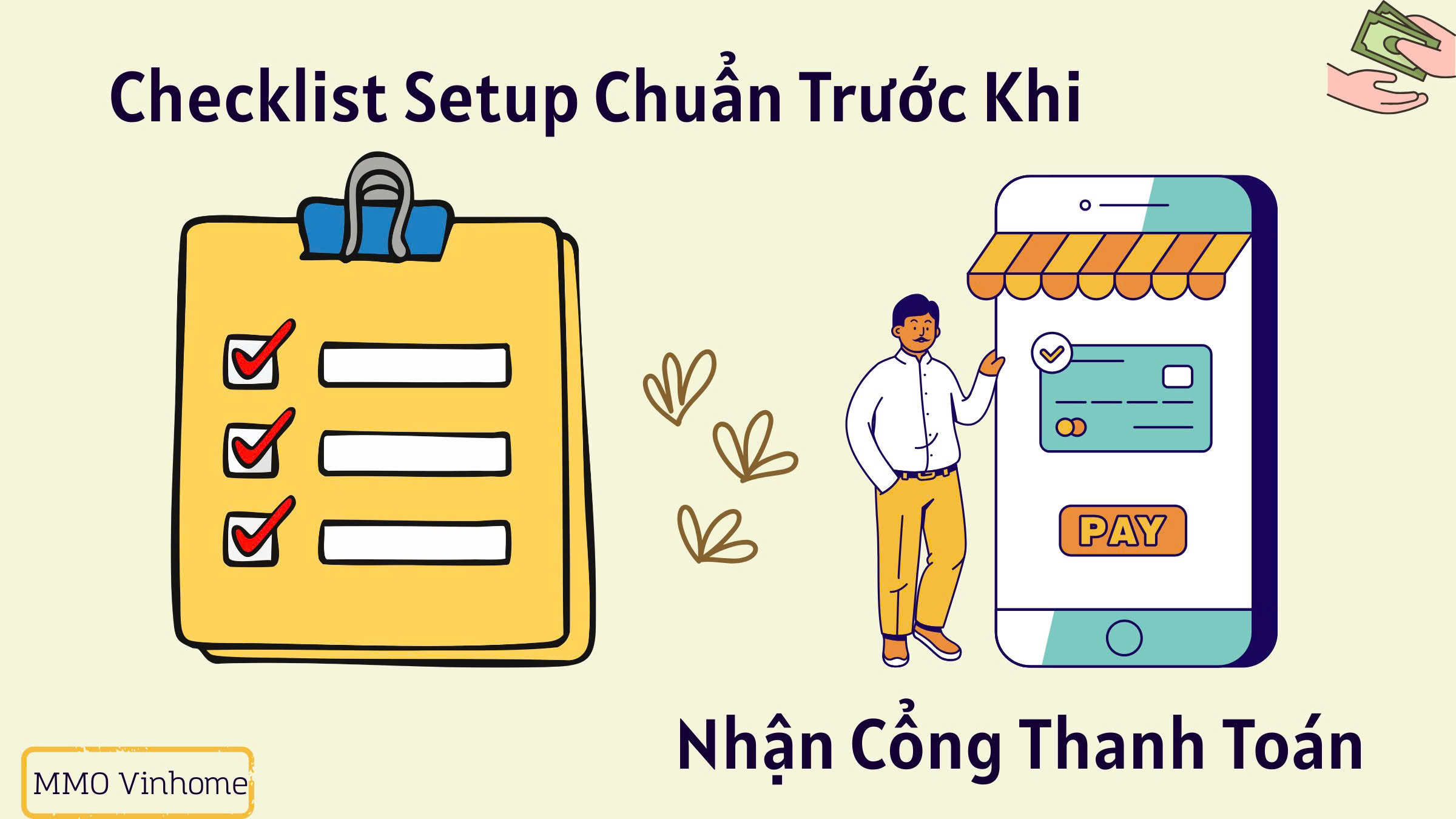 Checklist Setup Chuẩn Trước Khi Nhận Cổng Thanh Toán